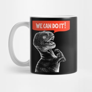 Rexy Can Do It! Mug